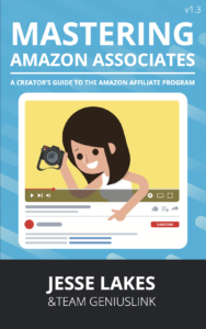 Mastering Amazon Associates